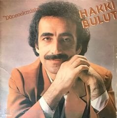 Hakkı Bulut Dönecek Misin LP