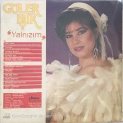 Güler Işık Yalnızım LP