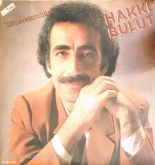 Hakkı Bulut - Dönecek Misin - LP