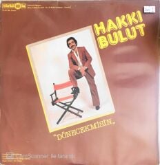 Hakkı Bulut - Dönecek Misin - LP
