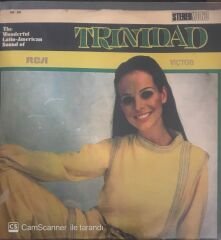 The Wonderful Latin American Sound Of Trinidad LP