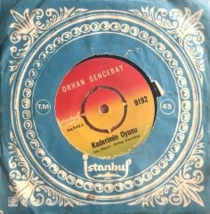 Orhan Gencebay / Kaderimin Oyunu 45'lik