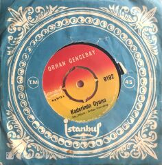 Orhan Gencebay / Kaderimin Oyunu 45'lik