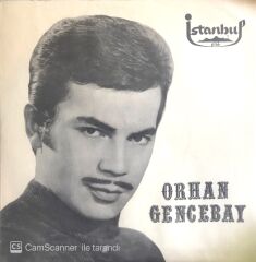 Orhan Gencebay Hor Görme Garibi 45lik