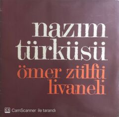 Ömer Zülfü Livaneli - Nazım Türküsü - LP