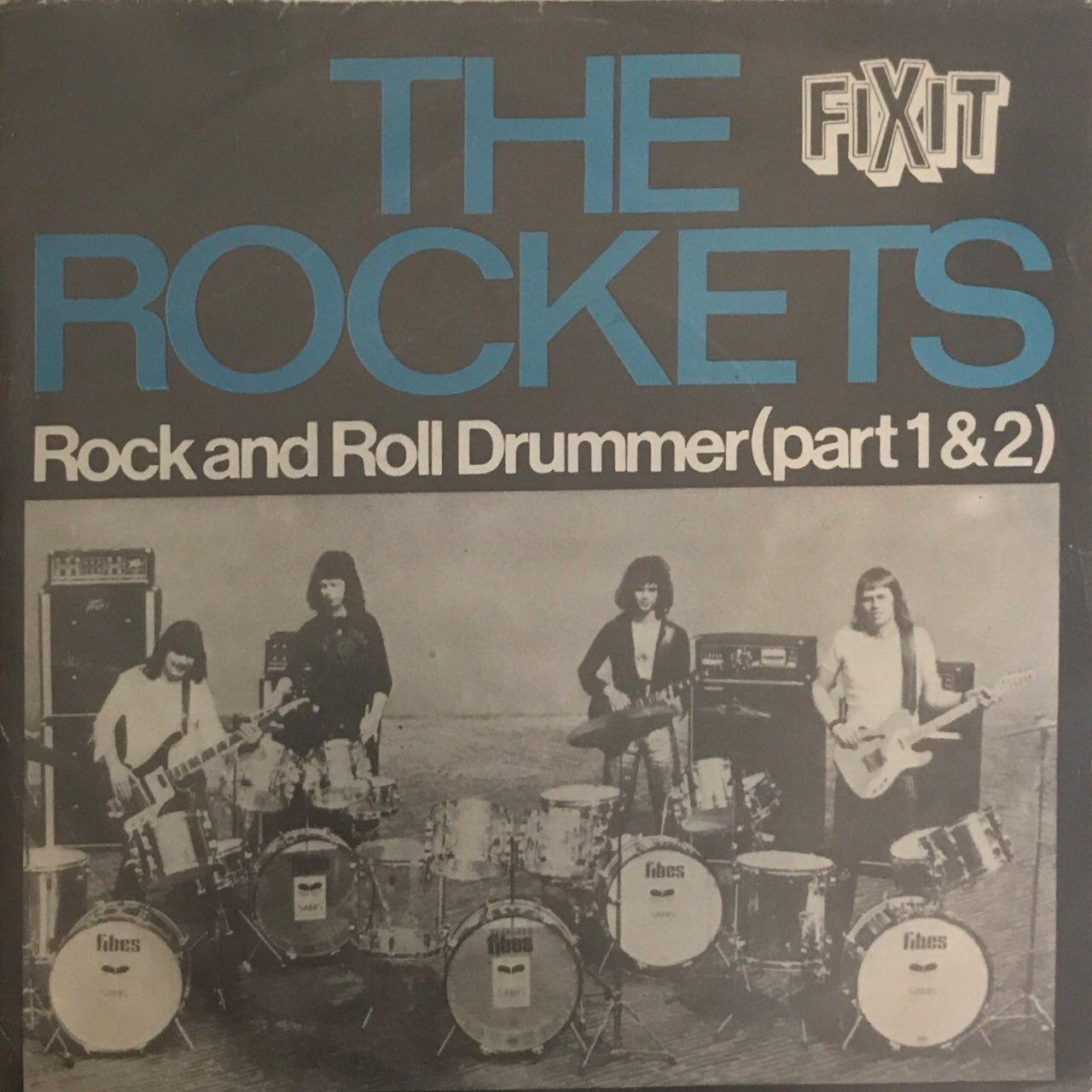 The Rockets Rock And Roll Drummer 45lik