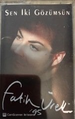 Fatih Ürek'95 Sen İki Gözümsün KASET