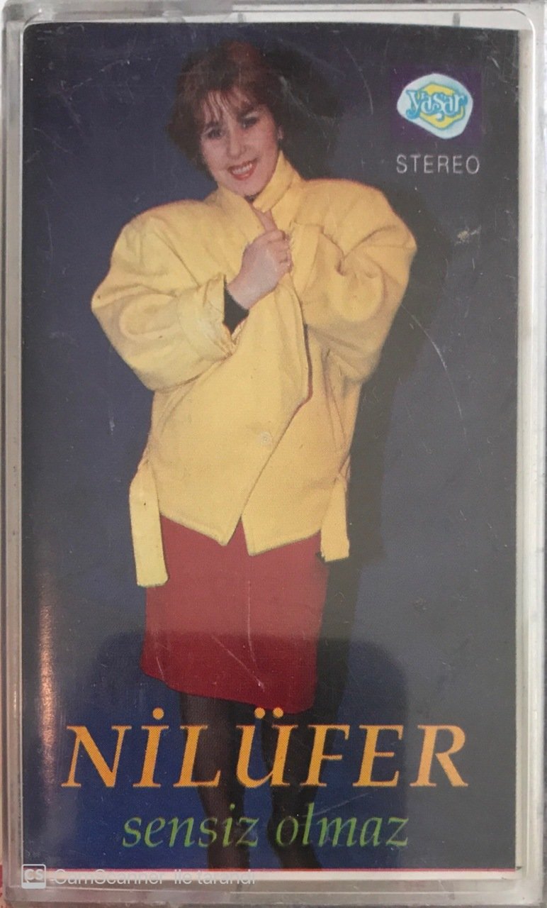 Nilüfer Sensiz Olmaz KASET