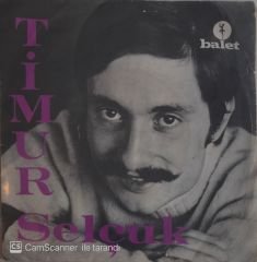 Timur Seiçuk - Çoban Çeşmesi 45lik