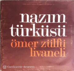 Ömer Zülfü Livaneli - Nazım Türküsü - LP