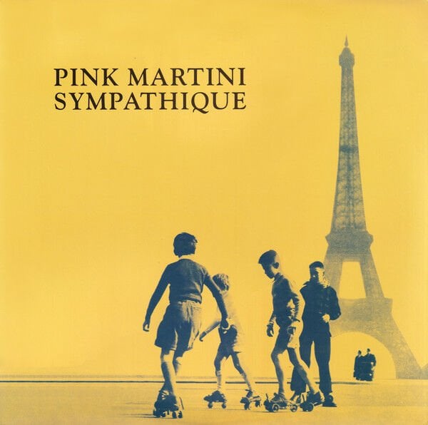 Pink Martini / Sympathique LP