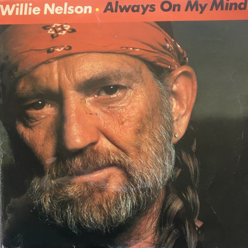 Willie Nelson Always On My Mind 45 lik