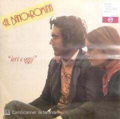 Al Bano & Romana / İeri E Oggi LP