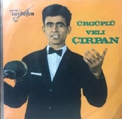 Ürgüplü Veli Çırpan Aşağıdan Gelir Kınalı Tavşan 45lik