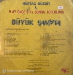 Nurtaç Düzgit 9 Ay Önce 9 Ay Sonra Topluluğu Büyük Şamata LP