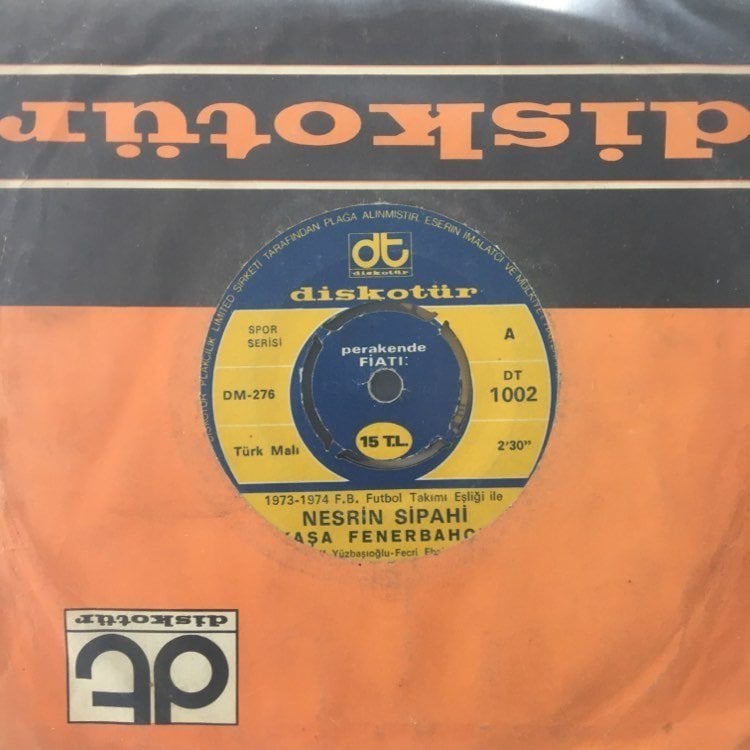 Nesrin Sipahi YaşaFenerbahçe 45 lik