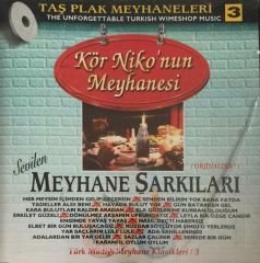 Kör Nikon'Un Meyhanesi CD