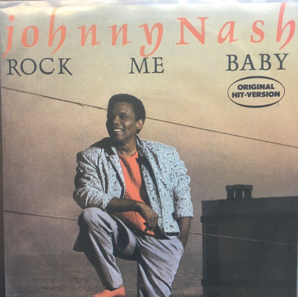 Johnny Nash Rock Me Baby 45 lik