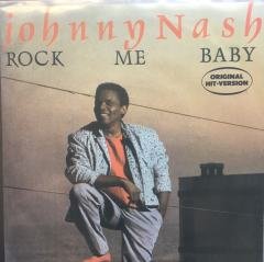 Johnny Nash Rock Me Baby 45 lik