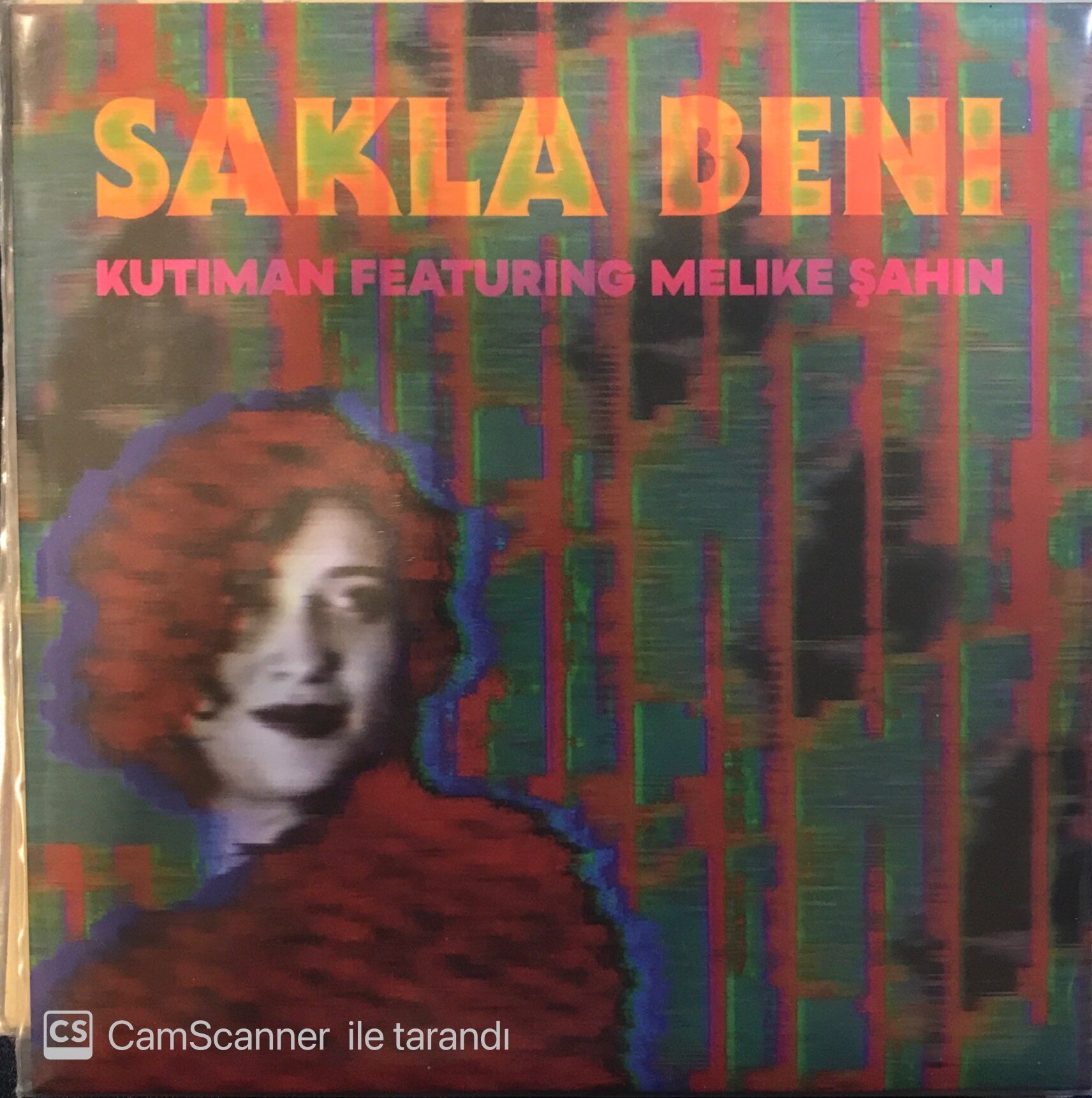Kutiman Featuring Melike Şahin Sakla Beni 45lik