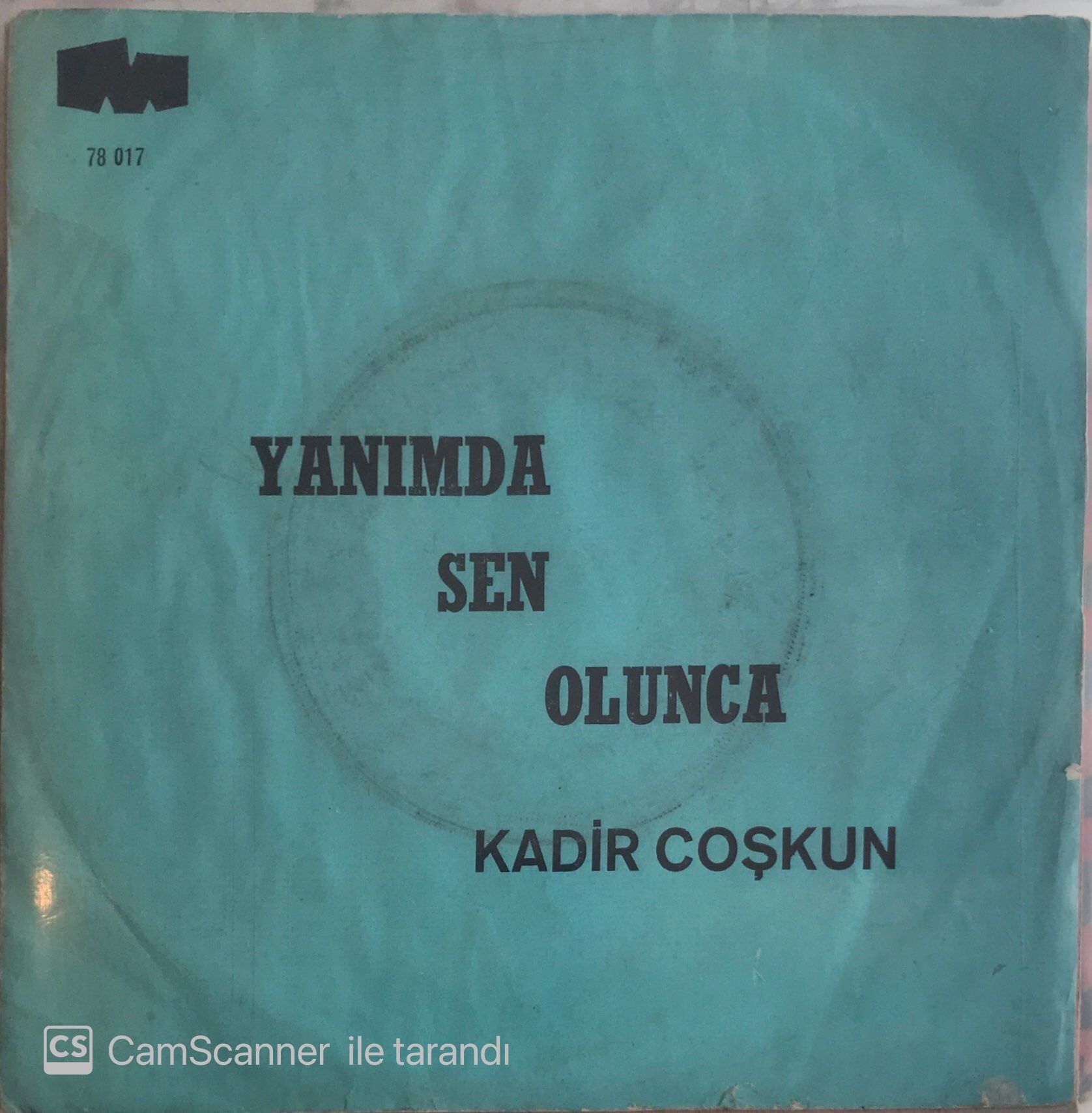 Kadir Coşkun - Yanımda Sen Olunca 45lik