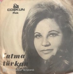 Fatma Türkan Ankara'dan Aldım Ben Bu Keleği 45lik