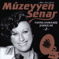 Müzeyyen Senar Yayınlanmamış Şarkılar 2 - Altın Arşiv Serisi LP