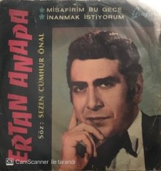 Ertan Anapa Misafirim Bu Gece 45lik