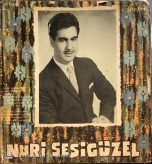 Nuri Sesigüzel - Ağlayan Gözlerim LP