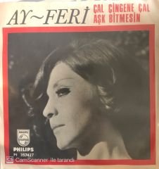 Ay-Feri Çal Çingene Çal 45lik