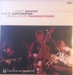 Chet Baker Philip Cathrerine Jean-Louis Rassinfosse Crystal Bells LP