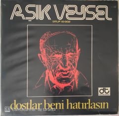 Aşık Veysel Dostlar Beni Hatırlasın LP
