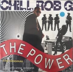 Chill Rob G - The Power 45lik