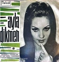 Ayla Dikmen - Niksarın Fidanları 45lik