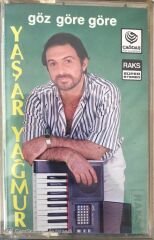 Yaşar Yağmur - Göz Göre Göre KASET