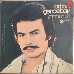 Orhan Gencebay - Sarhoşun Biri LP