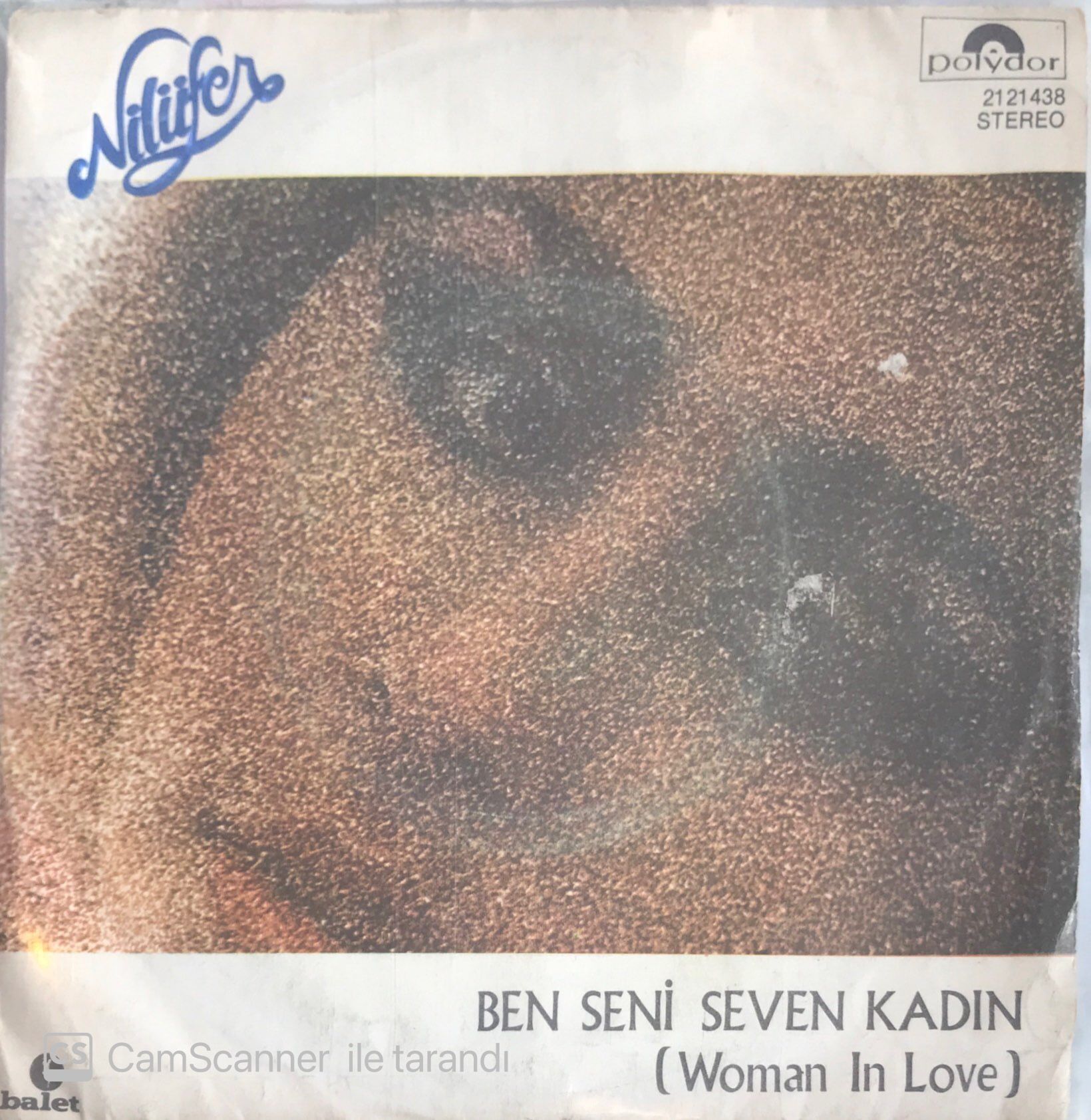 Nilüfer - Ben Seni Seven Kadın 45lik