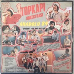 Topkapı Anadolu 84 Çok Sesli Türk Halk Müziği LP