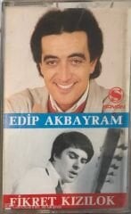 Edip Akbayram - Fikret Kızılok KASET
