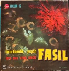Tahirbuselik Yegah Fasıl Volüm:12 Şef: Kemal Gürses LP