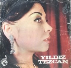 Yıldız Tezcan Yasemin 45lik
