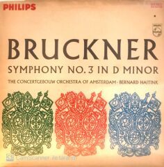 Bruckner / Symphony No.3 In D Minor / The Concertgebouw Orchestra Of Amsterdam - Bernard Haitink LP