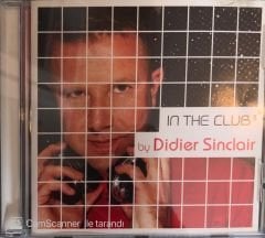 Didier Sinclair - In the Club Vol 3