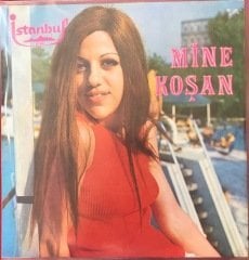 Mine Koşan Bana Öyle Bakma