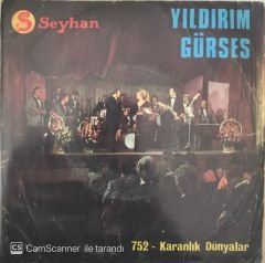 Yıldırım Gürses Karanlık Dünyalar 45lik