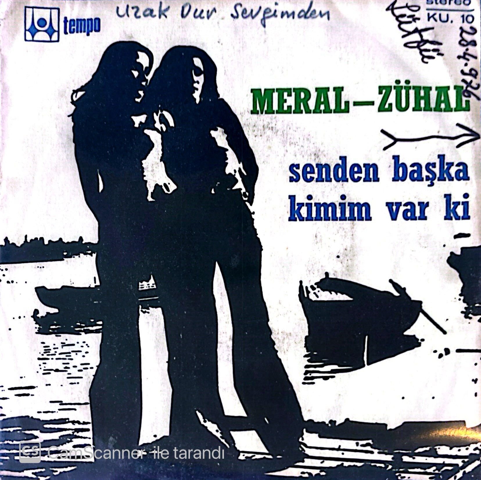 Meral Zuhal Senden Başka Kimim Var Ki 45lik