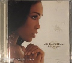 Michelle Williams Heart To Yours CD