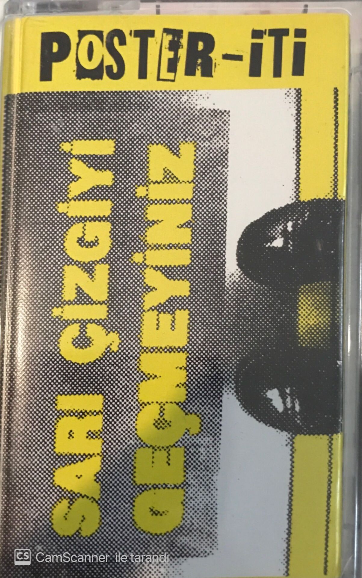 Poster İti - Sarı Çizgiyi Geçmeyiniz KASET