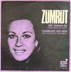 Zümrüt - Bir Zamanlar 45lik