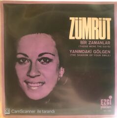 Zümrüt - Bir Zamanlar 45lik